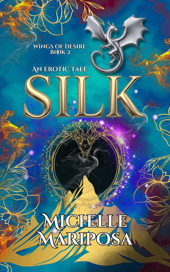 Silk Silk:Erotica Fantasy Novella