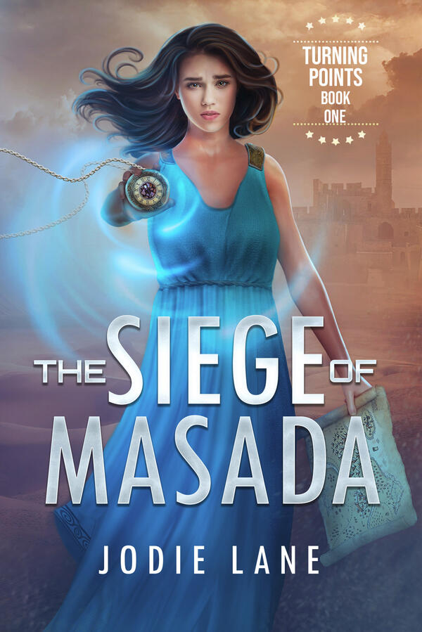 The Siege of Masada The Siege of Masada:Turning Points Book 1