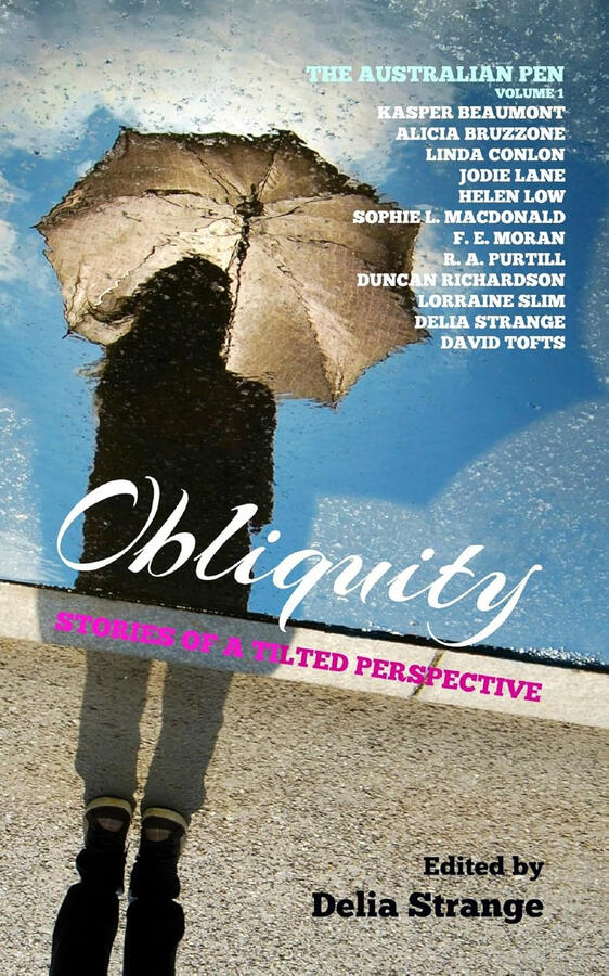 Obliquity Obliquity: Australian Pen Volume 1