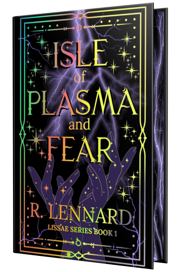 Isle of Plasma and Fear Isle of Plasma and Fear: Special Edition of Ronah: Book one of the Lissae Series